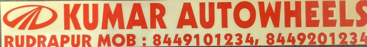 Kumar Autowheels Mahindra banner sticker, Rudrapur